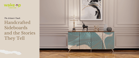 Handcrafted Sideboards and the Stories They Tell | Solid Wood Furniture
